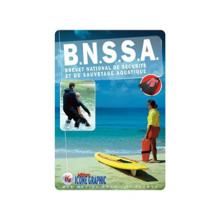 Brevet National De Sécurité Et De Sauvetage Aquatique B.N.S.S.A